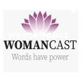 womancast למילים יש כוח